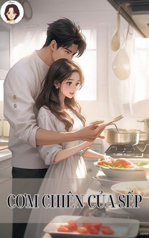 Cơm Chiên Của Sếp