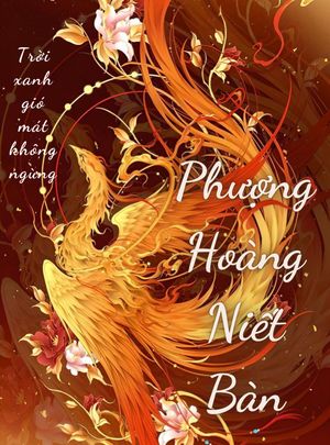PHƯỢNG HOÀNG NIẾT BÀN