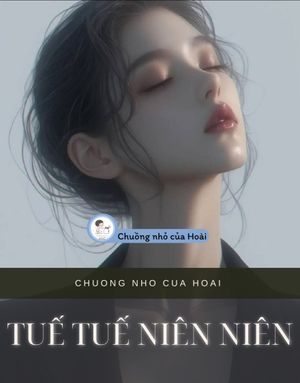 TUẾ TUẾ NIÊN NIÊN