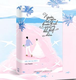Người Yêu ‘Vô Tính’ Trước Và Sau Khi Kết Hôn