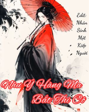 NHƯ Ý HÀNG YÊU - BẮT THI CÔ