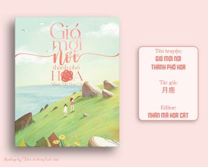 Gió Mới Nơi Thành Phố Hoa