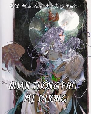 Quan tướng phủ - Mị dương