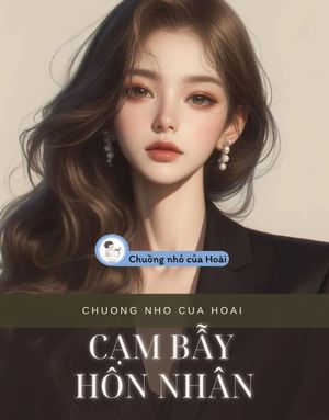 CẠM BẪY HÔN NHÂN