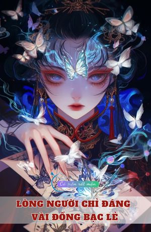 Lòng Người Chỉ Đáng Vài Đồng Bạc Lẻ