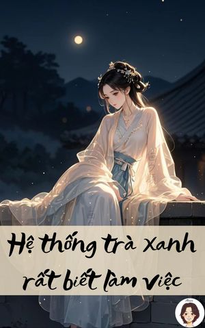Hệ thống trà xanh rất biết làm việc