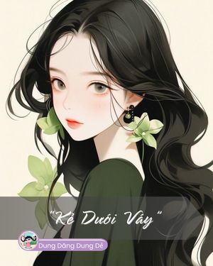 KẺ DƯỚI VÁY