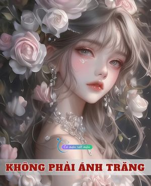 Không Phải Ánh Trăng