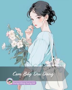 CẠM BẪY DỊU DÀNG