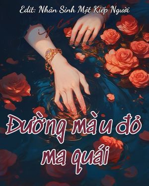 ĐƯỜNG MÀU ĐỎ MA QUÁI