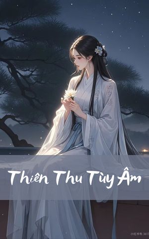 Thiên Thu Tùy Âm