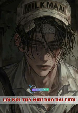 Lời Nói Tựa Như Dao Hai Lưỡi