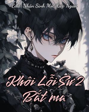 Khôi Lỗi Sư 2 - Bắt Ma