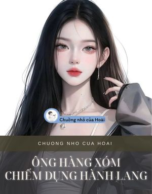 ÔNG HÀNG XÓM CHIẾM DỤNG HÀNH LANG