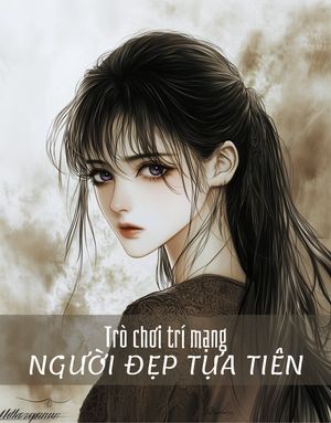 Trò chơi trí mạng 4 - Người đẹp tựa thiên tiên