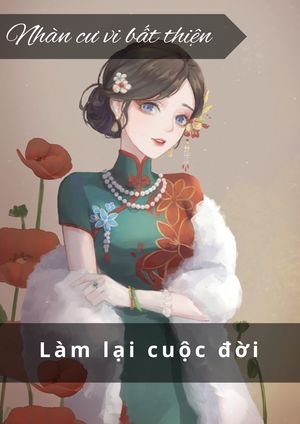LÀM LẠI CUỘC ĐỜI