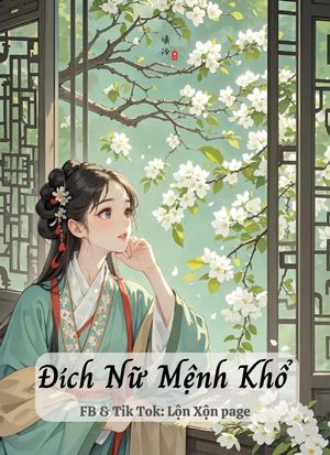 Đích Nữ Mệnh Khổ