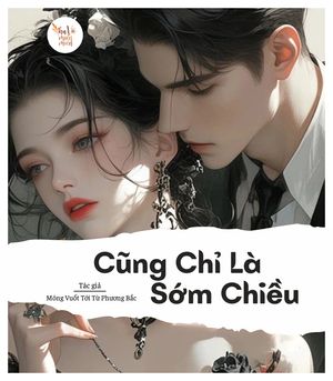 Cũng chỉ là sớm chiều