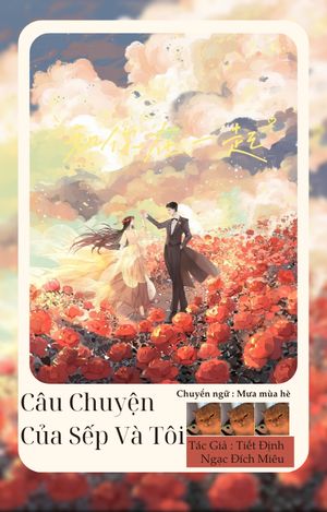Câu Chuyện Của Sếp Và Tôi