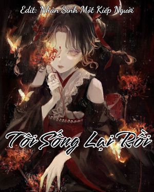 TÔI SỐNG LẠI RỒI