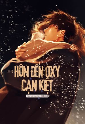 Hôn Đến Oxy Cạn Kiệt