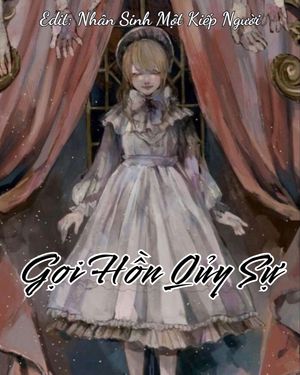 GỌI HỒN QUỶ SỰ