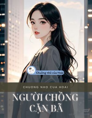 NGƯỜI CHỒNG CẶN BÃ