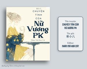 Chuyện Tình Của Nữ Vương PK