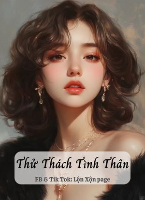 Thử Thách Tình Thân