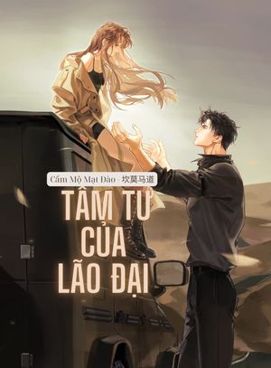 Tâm Tư Của Lão Đại