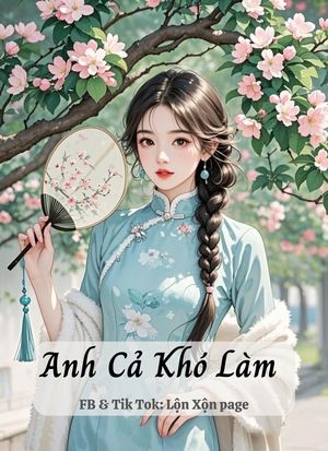 Anh Cả Khó Làm