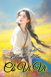 Cô Gái Huyền Học Cố Vi Vi