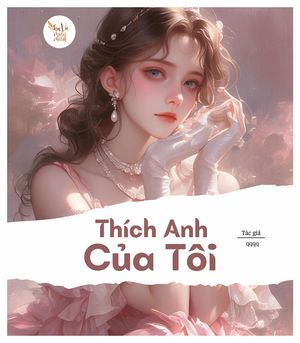 Thích anh của tôi