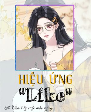 HIỆU ỨNG "LIKE"