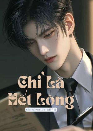 Chỉ Là Hết Lòng