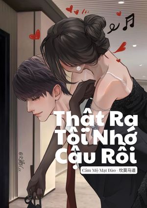 Thật Ra Tôi Nhớ Cậu Rồi