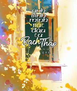 Ánh Bình Minh Bắt Đầu Từ Bạch Tháp