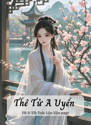 Thê Tử A Uyển