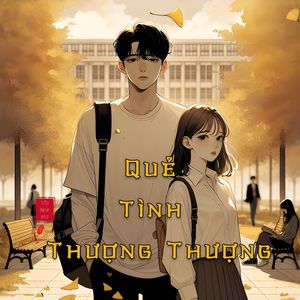 QUẺ TÌNH THƯỢNG THƯỢNG