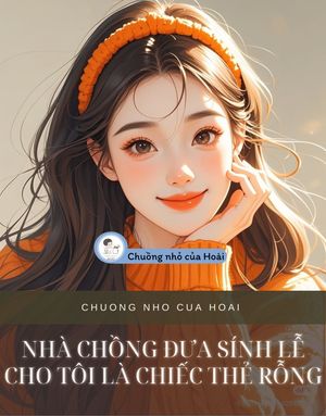 NHÀ CHỒNG ĐƯA SÍNH LỄ CHO TÔI LÀ CHIẾC THẺ RỖNG