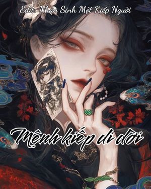 MỆNH KIẾP DI DỜI