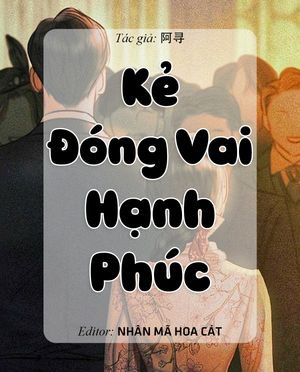 Kẻ Đóng Vai Hạnh Phúc