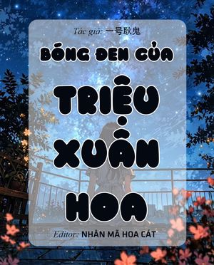 Bóng Đen Của Triệu Xuân Hoa