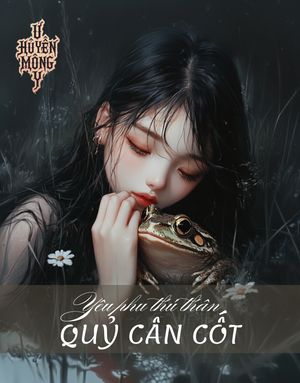 Yêu phu thú thân 2 - Quỷ Cân Cốt