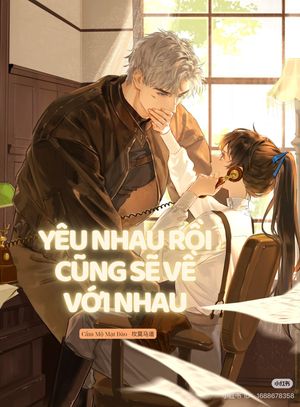 Yêu Nhau Rồi Cũng Sẽ Về Với Nhau