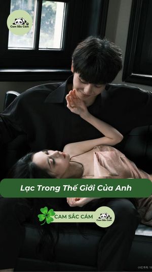 Lạc Trong Thế Giới Của Anh