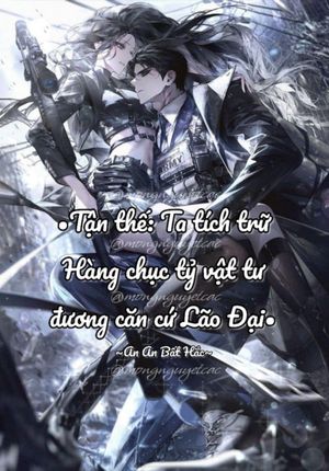 TẬN THẾ: TA TÍCH TRỮ HÀNG CHỤC TỶ VẬT TƯ ĐƯƠNG CĂN CỨ LÃO ĐẠI