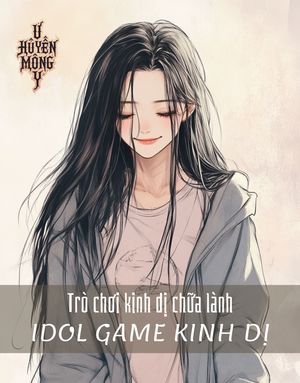 Trò chơi kinh dị chữa lành (Ngoại truyện)