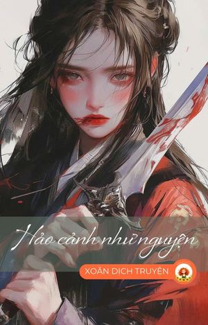 HẢO CẢNH NHƯ NGUYỆN