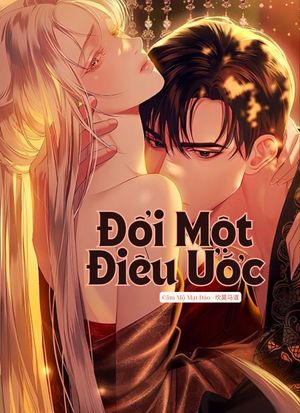 Đổi Một Điều Ước